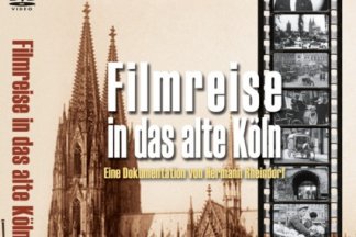 Filmreise in das alte Köln (vor dem Krieg) Premiere Teil 2